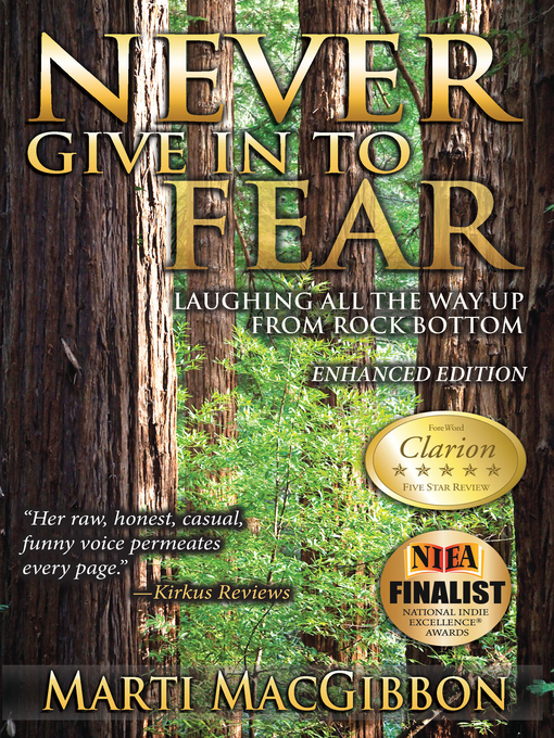 Title details for Never Give in to Fear by Marti MacGibbon - Available